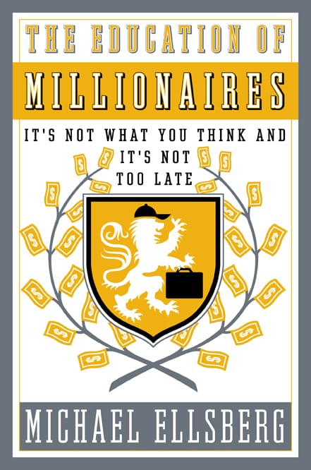 Book:  Education of Millionaires